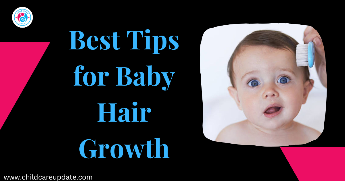 5 Best Tips For Baby Hair Growth post thumbnail image