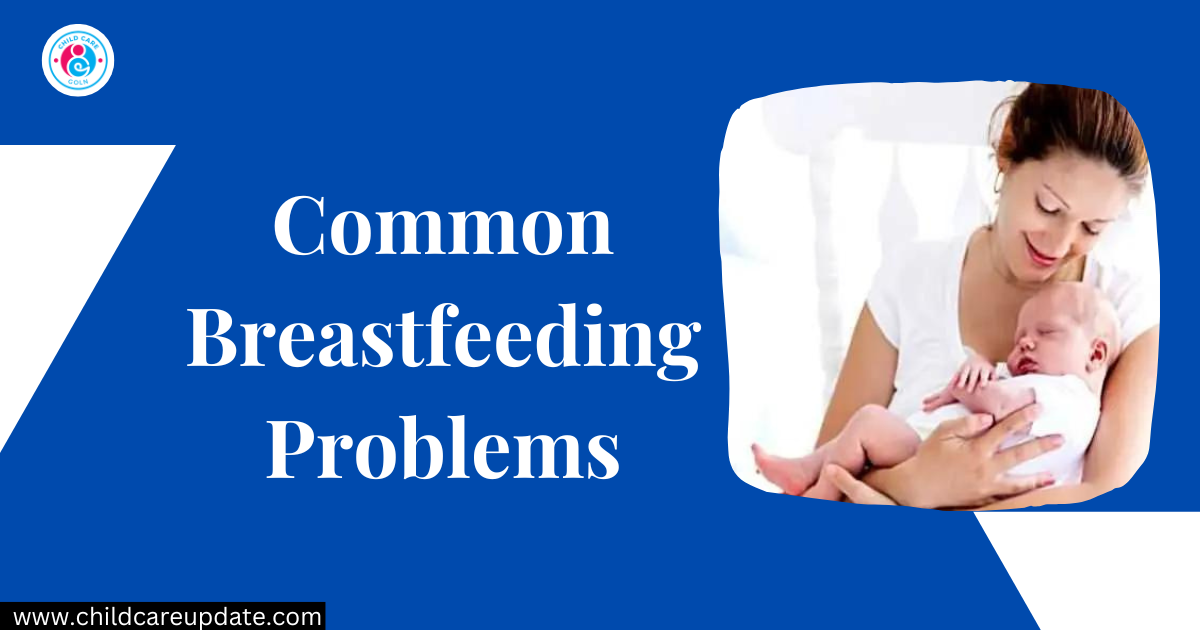 common breastfeeding problems
