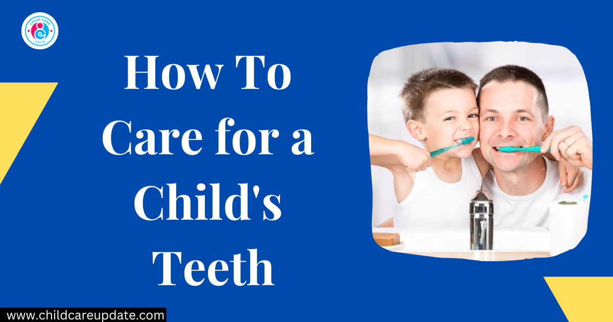 care for a child's teeth