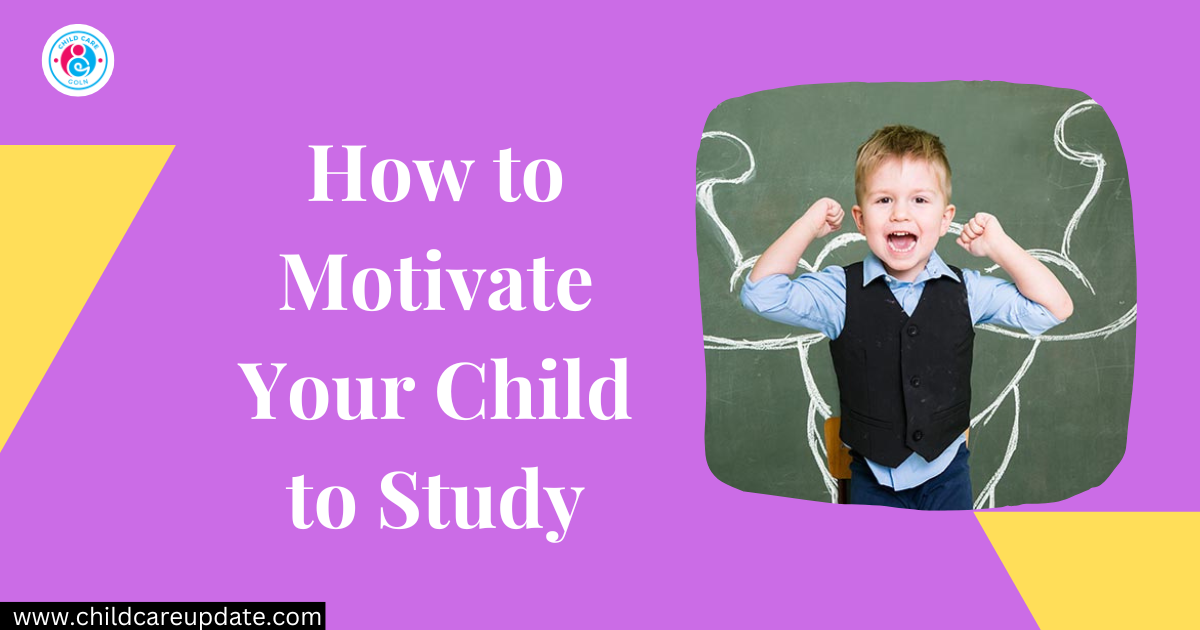 motivate your child to study