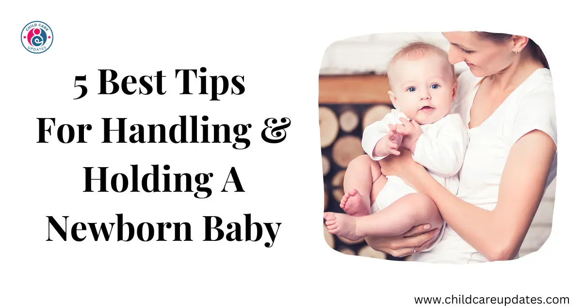 handling and holding a newborn