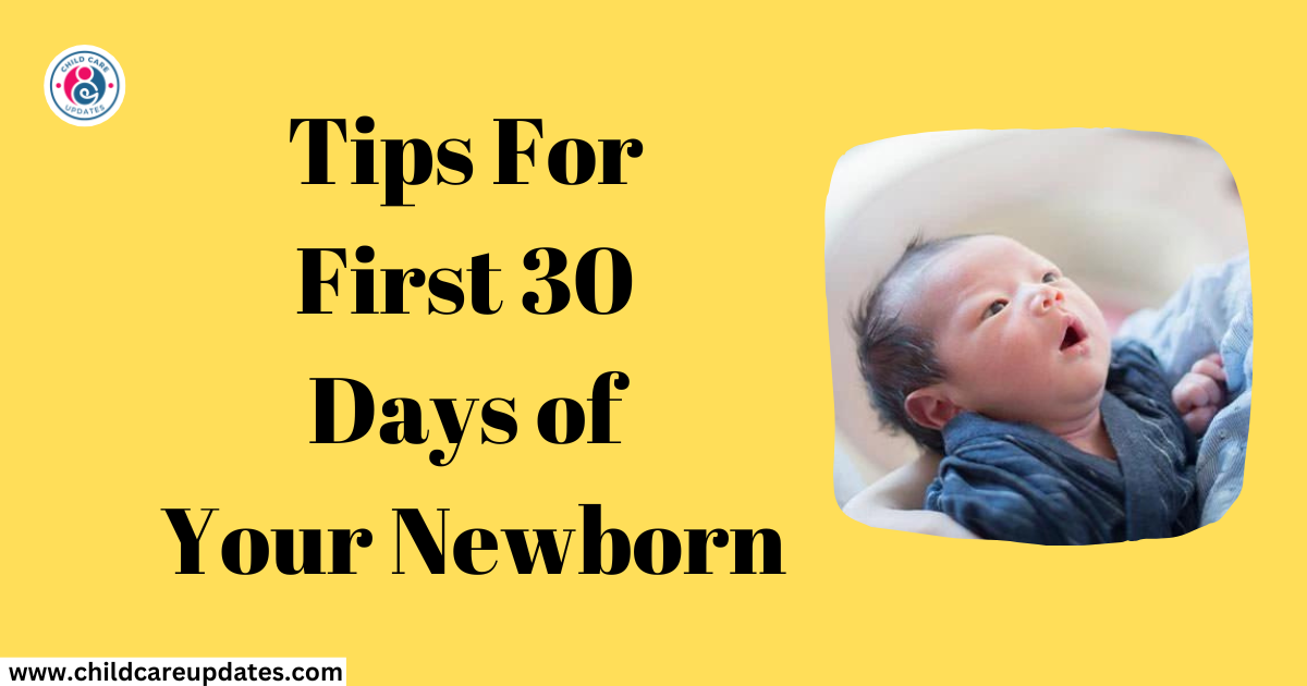 first 30 days of your newborn