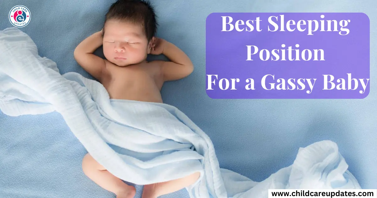 best sleeping position for gassy baby