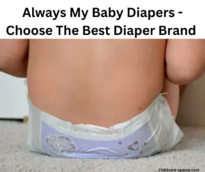 Always my baby diapers 