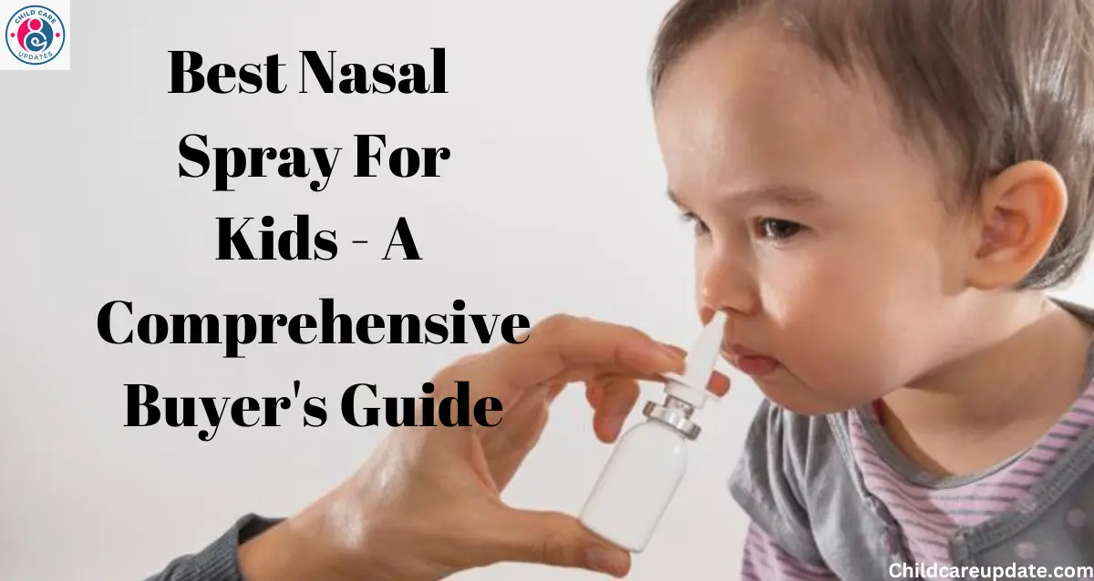 Best Nasal Spray For Kids