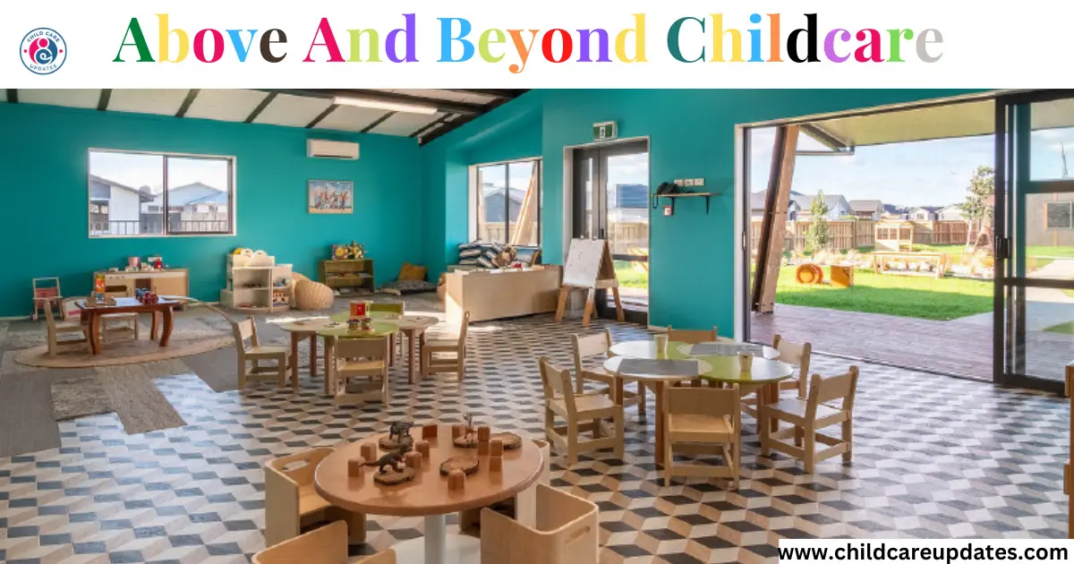 Above and Beyond Childcare – 5 Amazing Advantages post thumbnail image