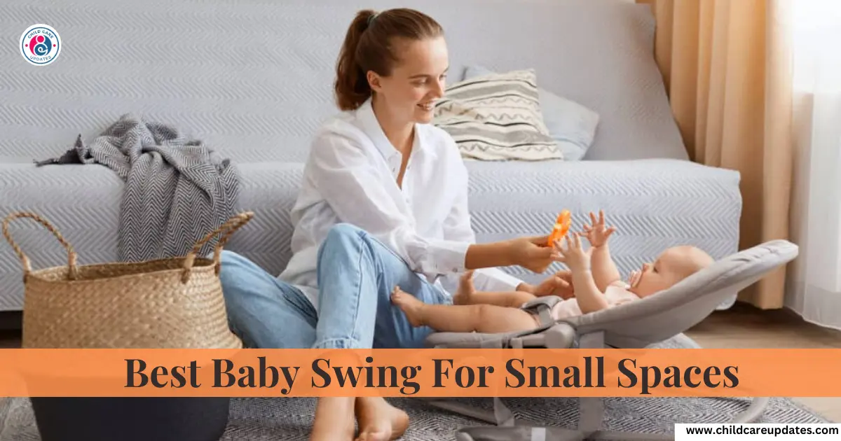 best baby swing for small spaces