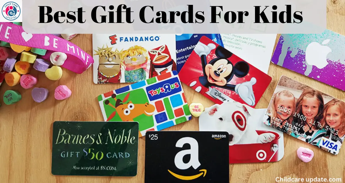Best Gift Cards For Kids
