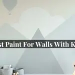 best paint for walls with kids