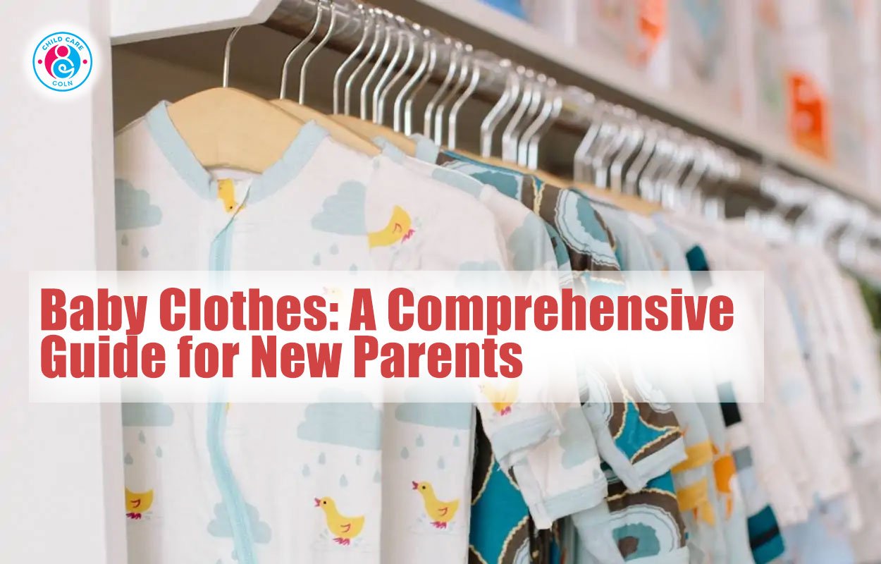 Baby Clothes: A Comprehensive Guide for New Parents